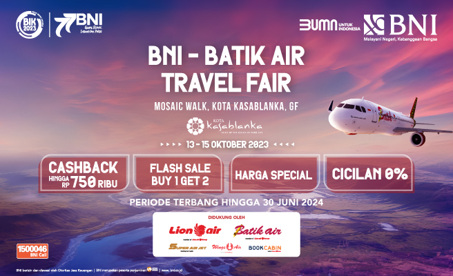 bni-dan-batik-air-gelar-travel-fair-perdana-tawarkan-tiket-murah-beli-1-dapat-2